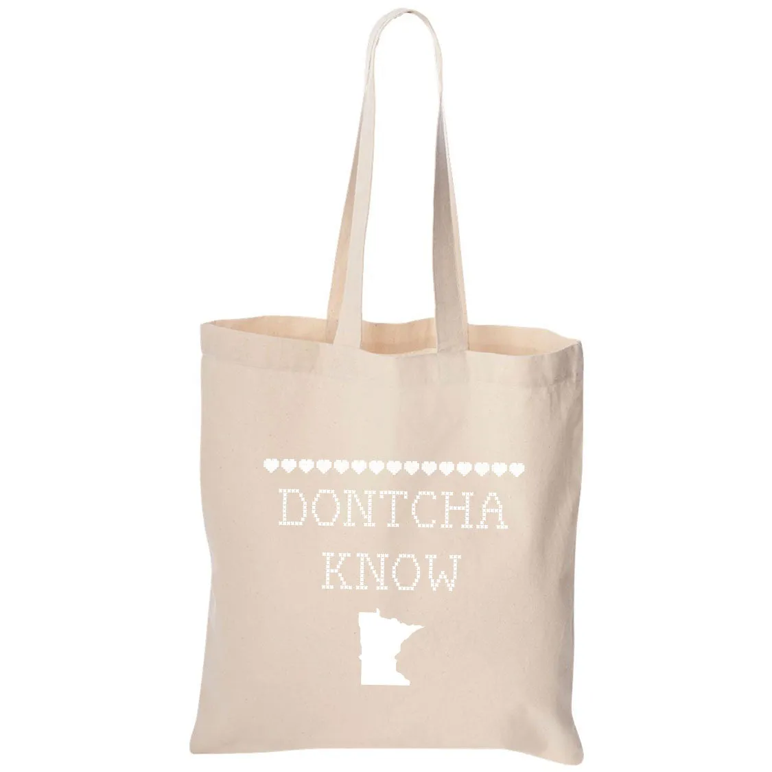 Dontcha Know Minnesota Canvas Tote Bag